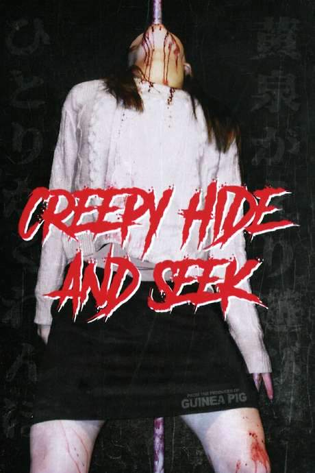 Creepy Hide and Seek